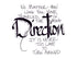 <span>direction:> No matter how long you have traveled in the wrong DIRECTION, its never to late to turn around.