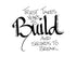 Build