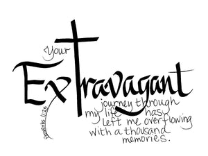 Extravagant