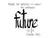 Future