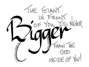 Bigger