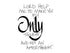 Only