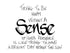 Sense