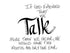 Talk