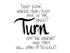 Turn