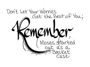 Remember