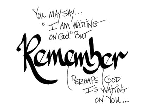 Remember
